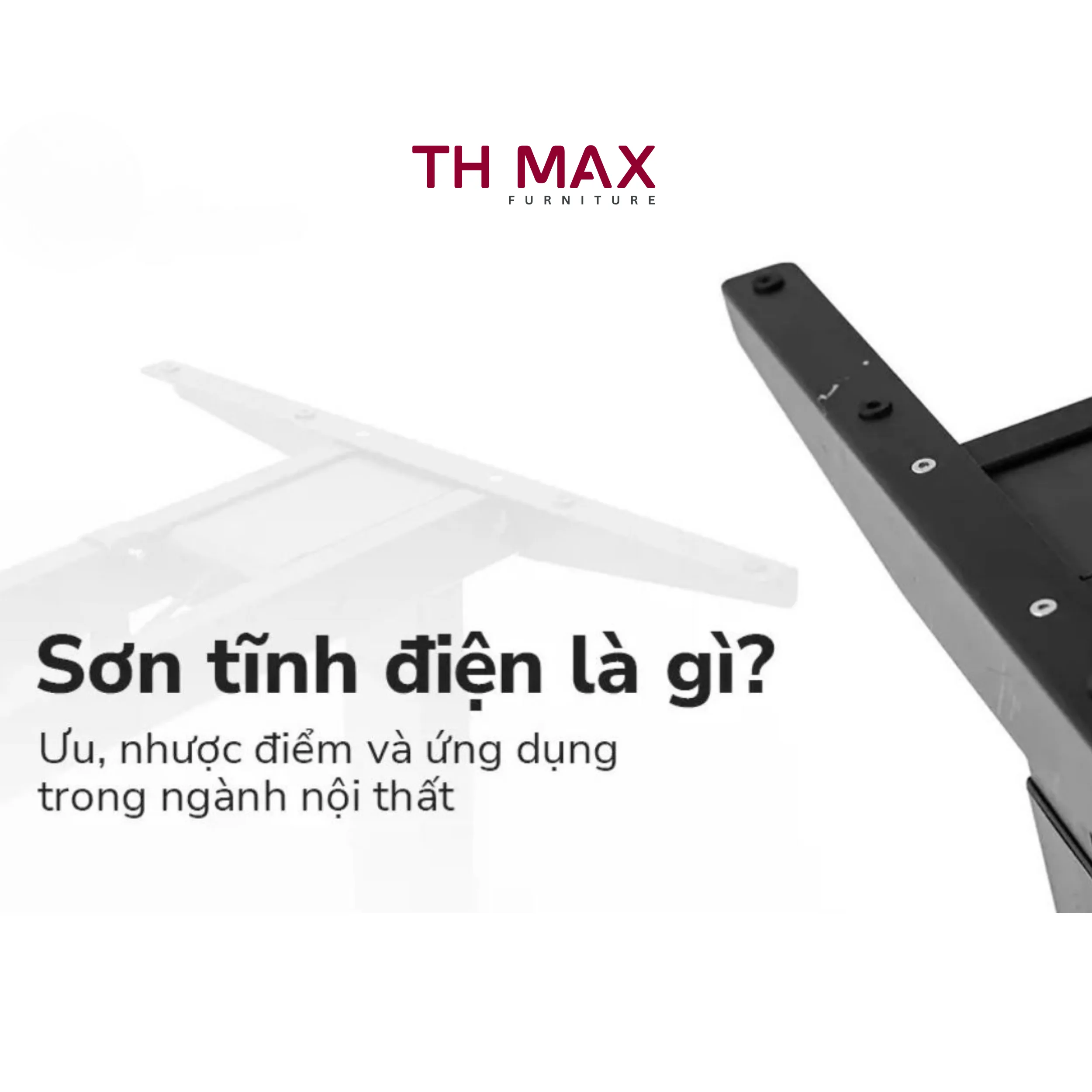 Sơn tĩnh điện là gì? Ưu điểm và những ứng dụng của sơn tĩnh điện Sơn tĩnh điện là gì? Ưu điểm và những ứng dụng của sơn tĩnh điện
